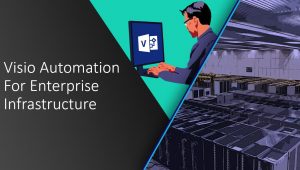 Visio for large enterprises